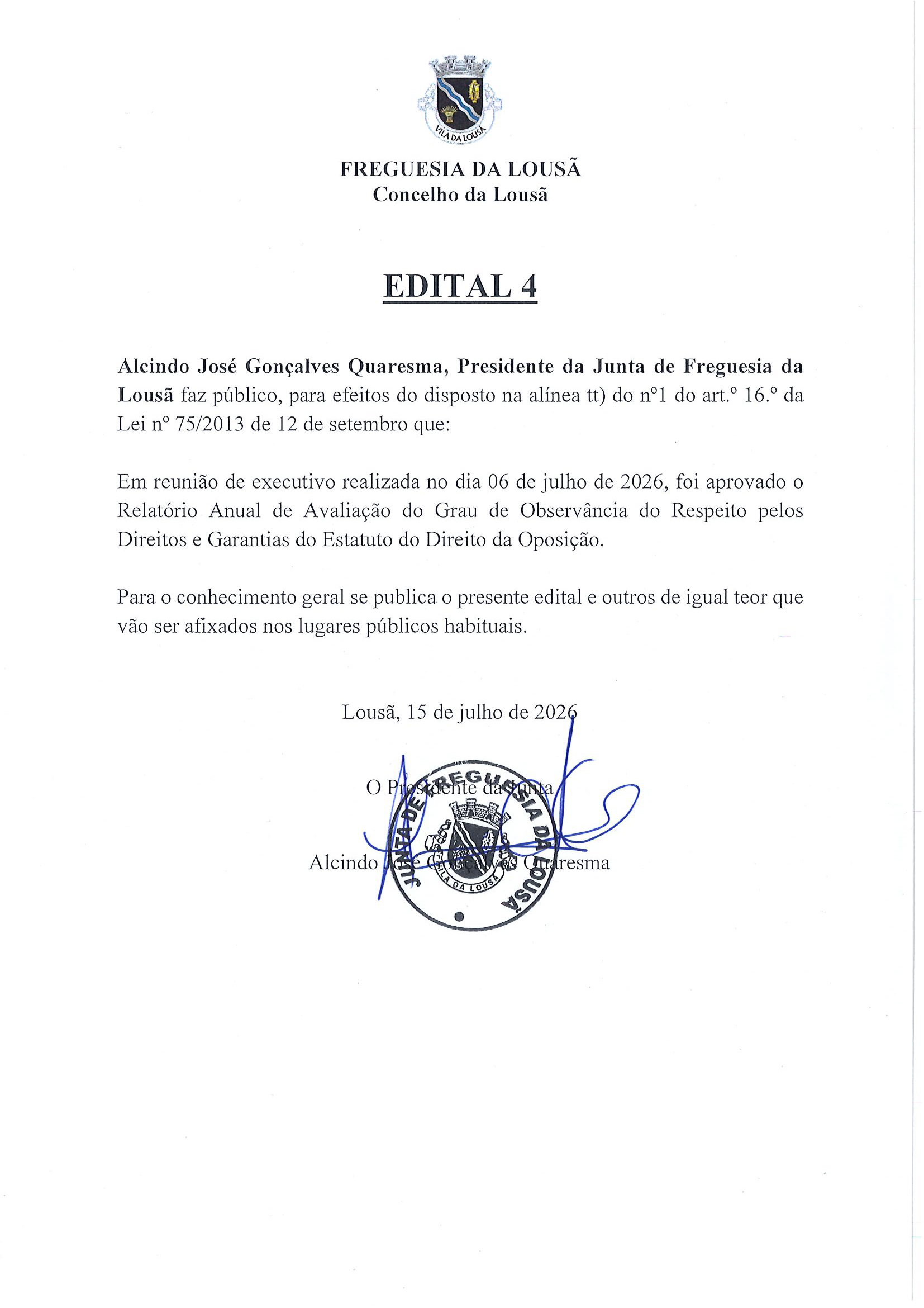 20260721123837299 Edital 4 - Relatório Anual de Avaliação do Grau de Observância do Respeito pelos Direitos e Garantias do Estatuto do Direito de Oposição